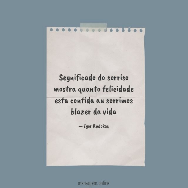 segnificado do sorriso mostra quanto felicidade esta contida