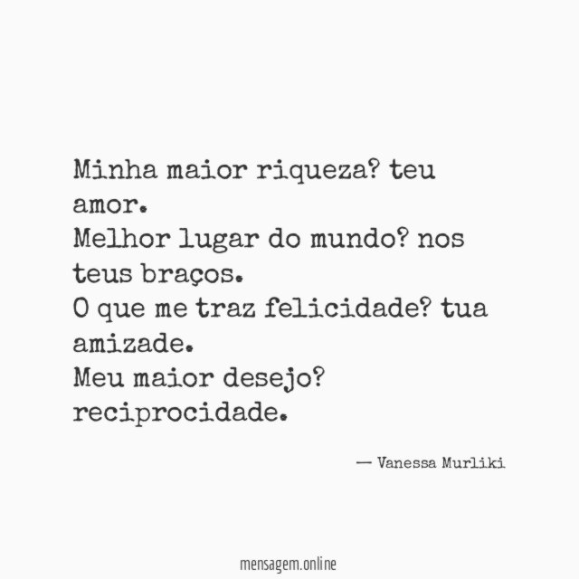 Minha maior riqueza