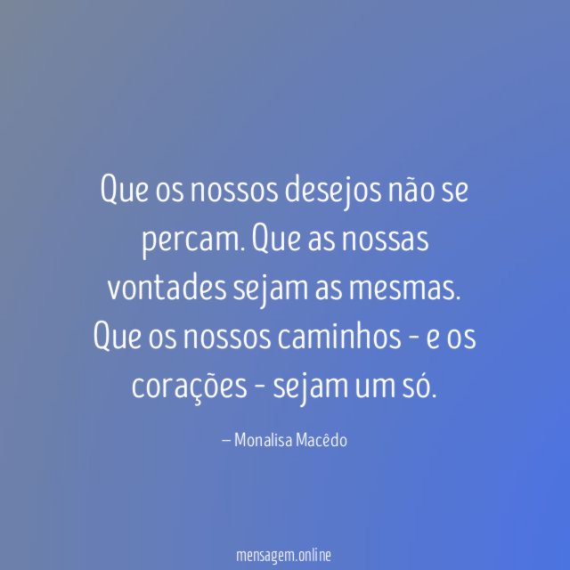 Que os nossos desejos não se percam