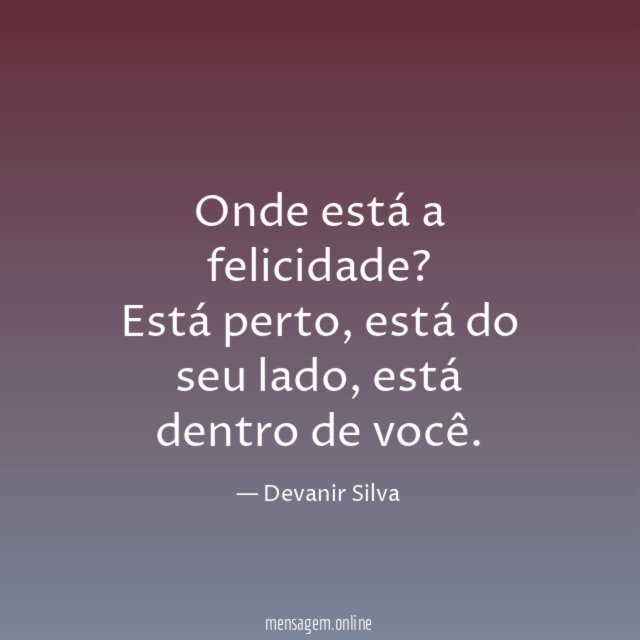 Onde está a felicidade