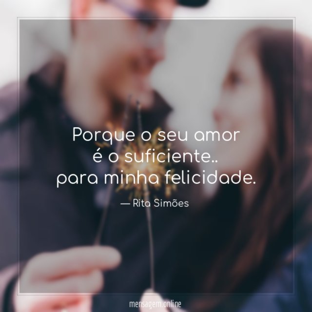 Porque o seu amor é o suficiente