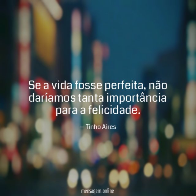 Se a vida fosse perfeita