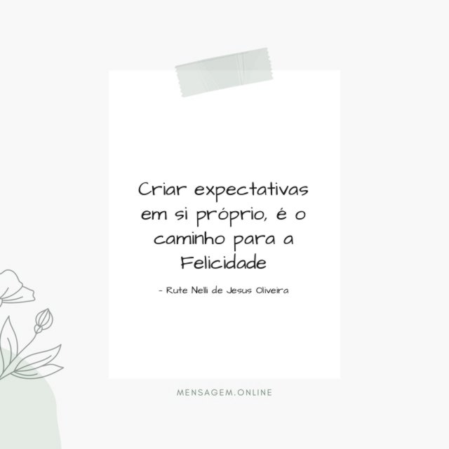 Criar expectativas em si próprio