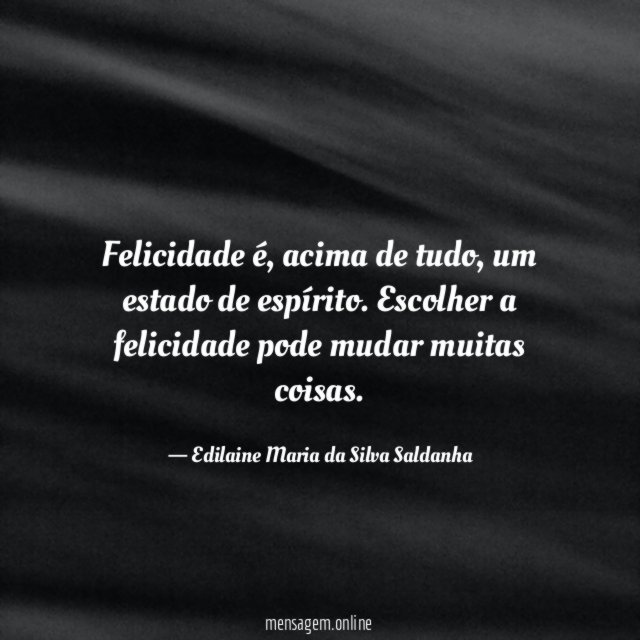 Felicidade é