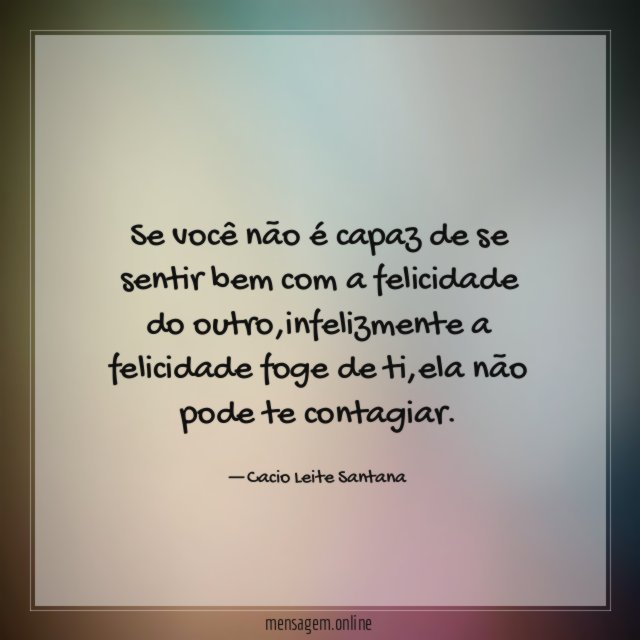 Se você não é capaz de se sentir