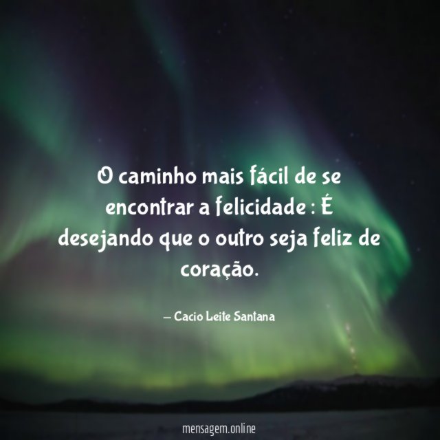 O caminho mais fácil de se encontrar a felicidade