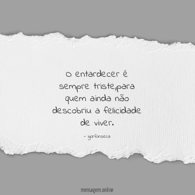O entardecer é sempre triste