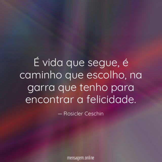 É vida que segue