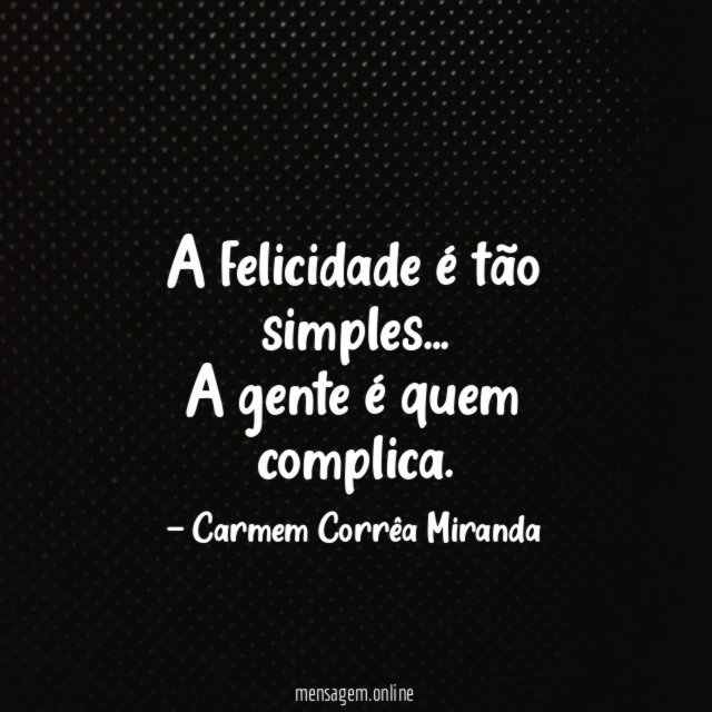 A felicidade é tão simples