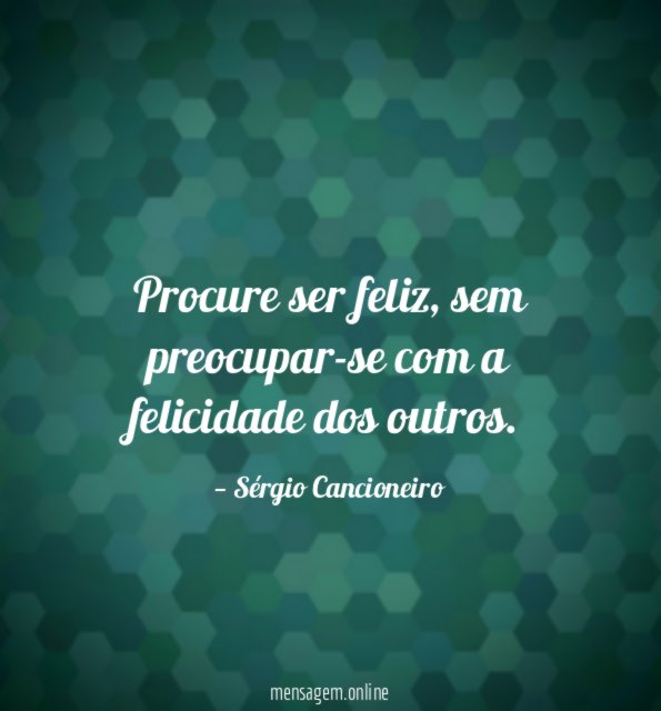 Procure ser feliz