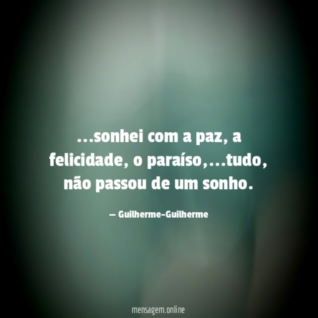 sonhei com a paz