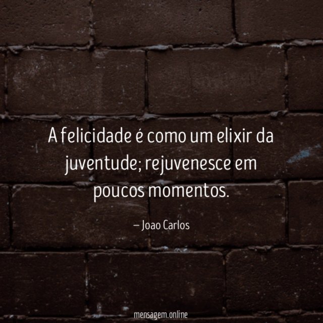 A felicidade é como um elixir da juventude