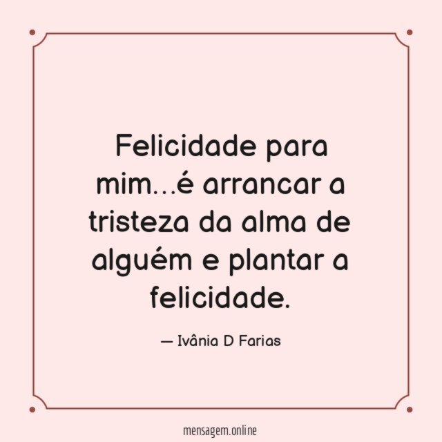 Felicidade para mim