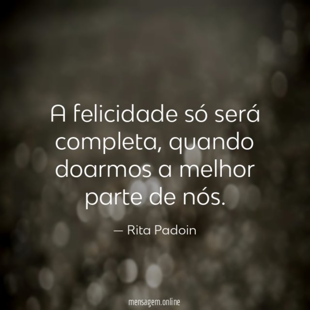 A felicidade só será completa