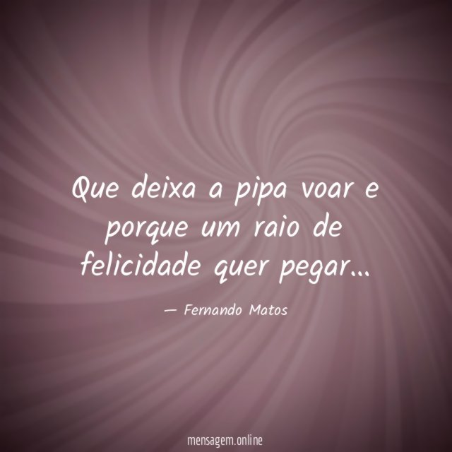 Que deixa a pipa voar e porque um