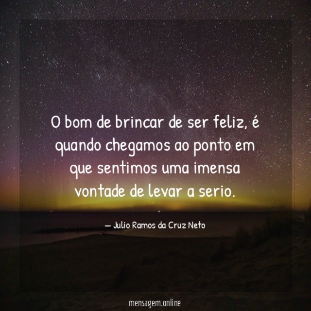 O bom de brincar de ser feliz