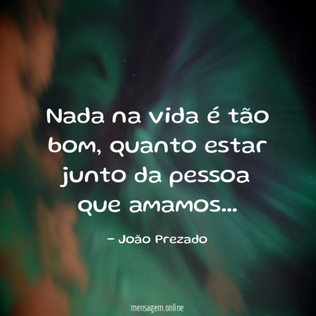 Nada na vida é tão bom