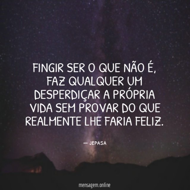 Fingir ser o que não é