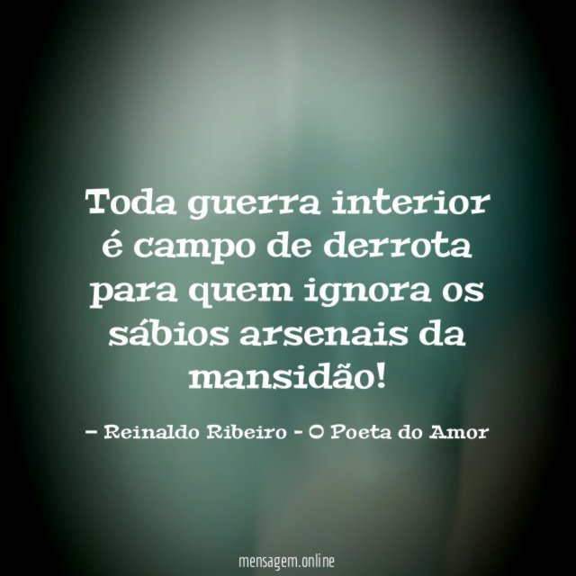 Toda guerra interior é campo de derrota para