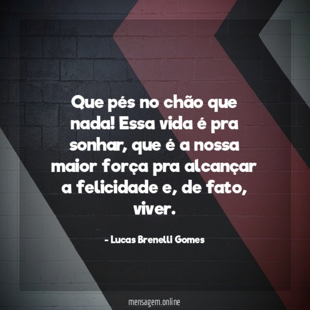 Que pés no chão que nada