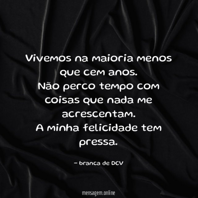 vivemos na maioria menos que cem anos
