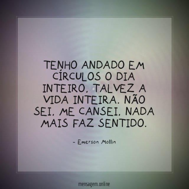 Tenho andado em círculos o dia inteiro