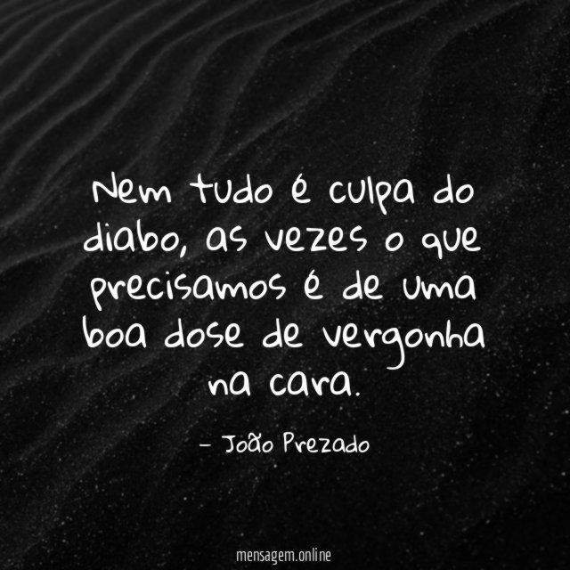 Nem tudo é culpa do diabo