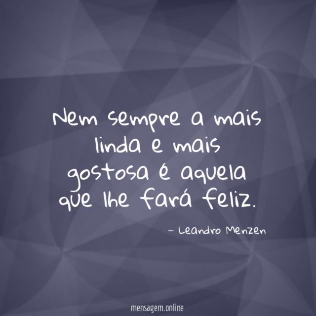 Nem sempre a mais linda e mais gostosa