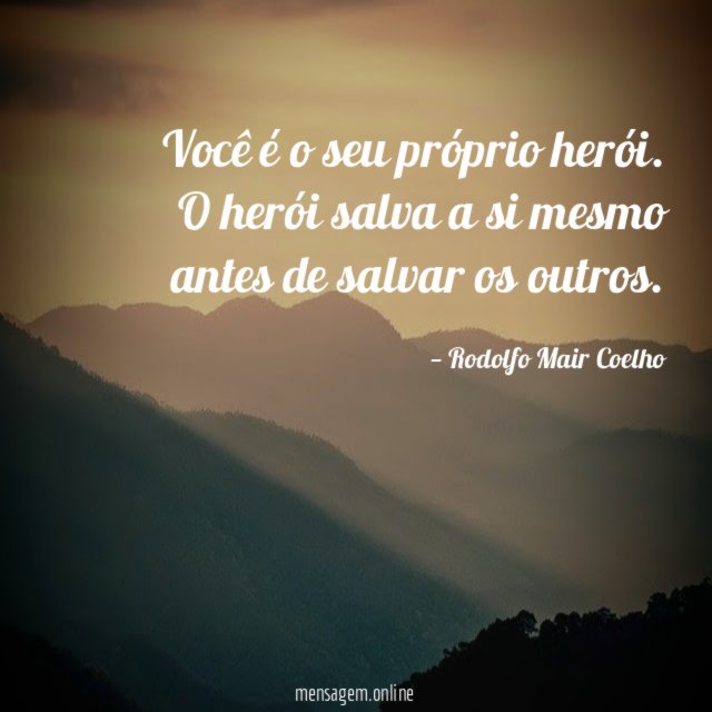 Você é o seu próprio herói