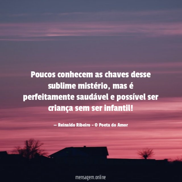 Poucos conhecem as chaves desse sublime mistério