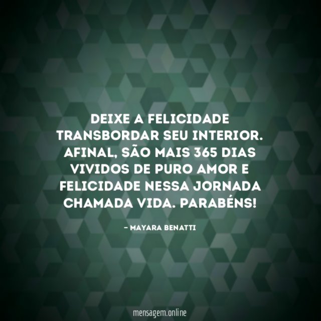 Deixe a felicidade transbordar seu interior