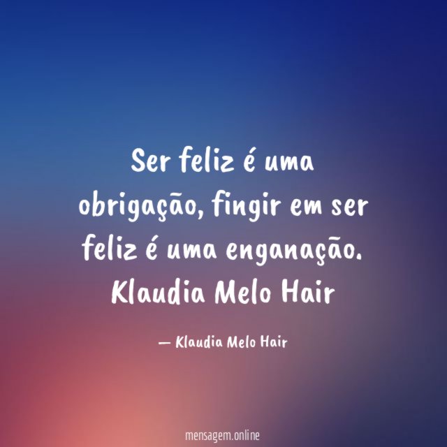 Ser feliz é uma obrigação