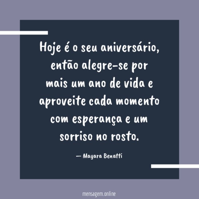 Hoje é o seu aniversário