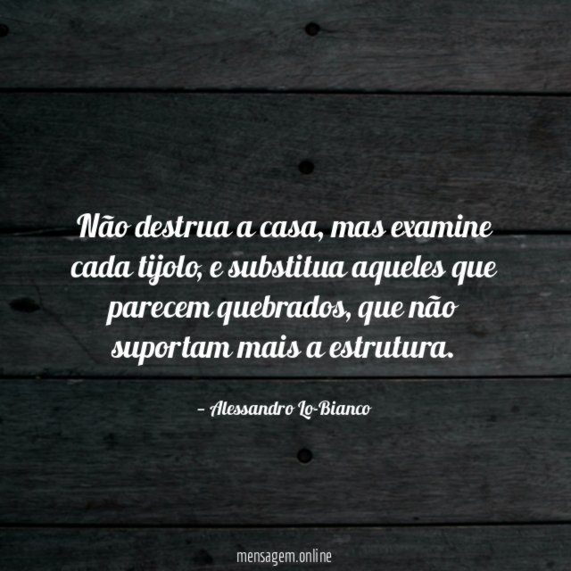 Não destrua a casa