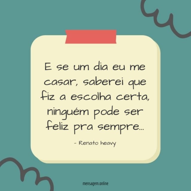 E se um dia eu me casar