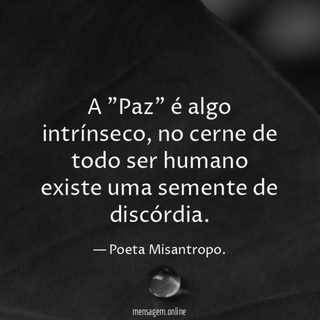 A "Paz" é algo intrínseco