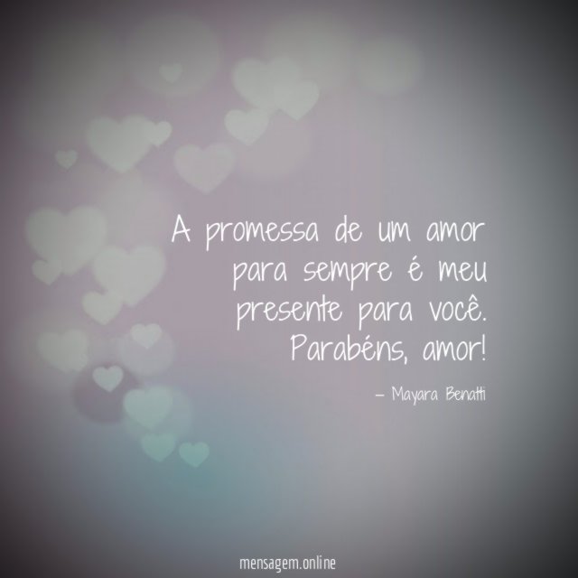 A promessa de um amor para sempre é meu presente para você