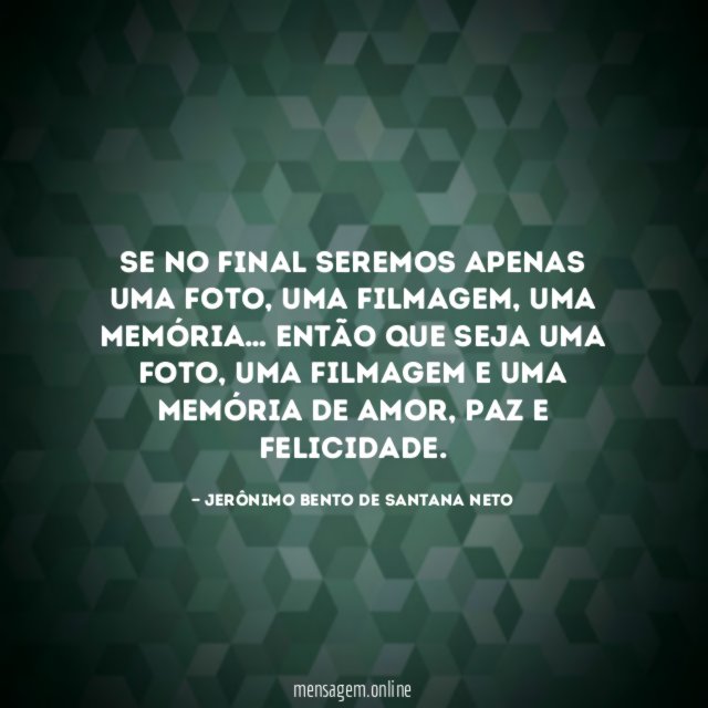 Se no final seremos apenas uma foto