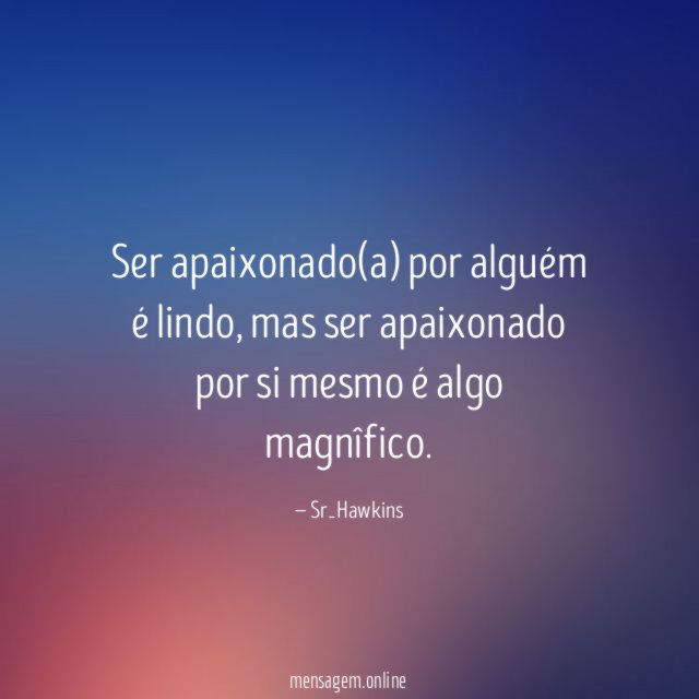 Ser apaixonado(a) por alguém é lindo