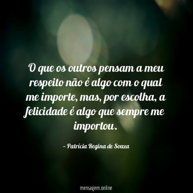 O que os outros pensam a meu respeito