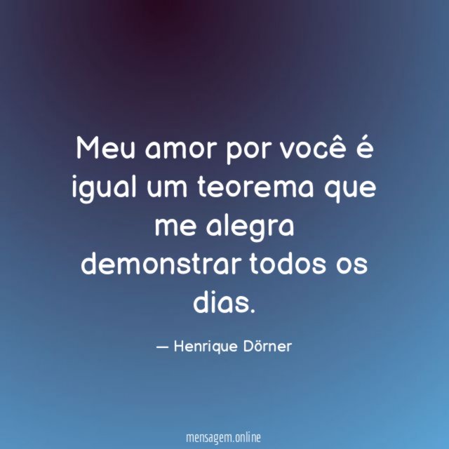 Meu amor por você é igual um teorema
