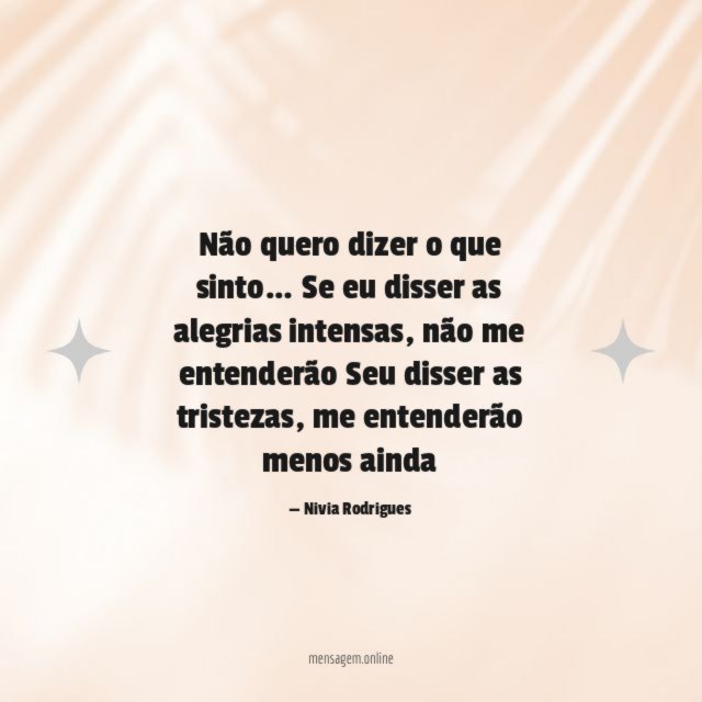 Não quero dizer o que sinto