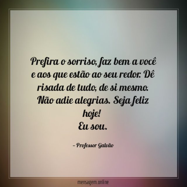 Prefira o sorriso