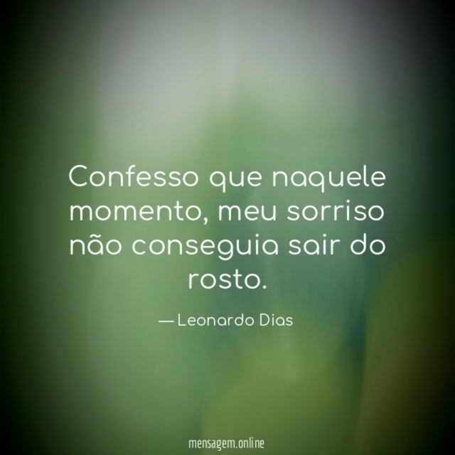 Confesso que naquele momento
