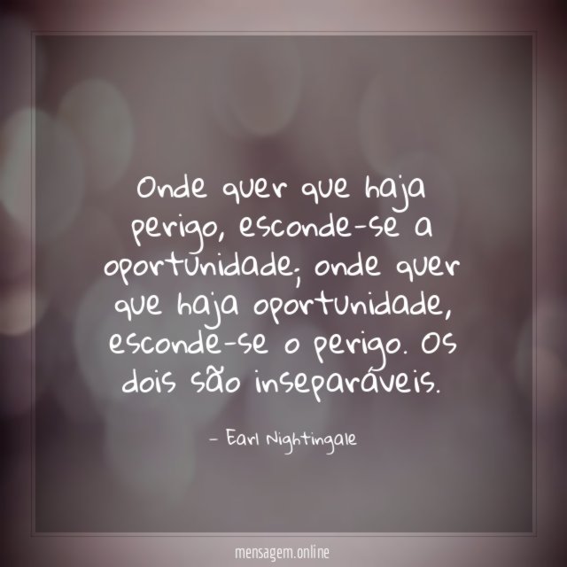 Onde quer que haja perigo