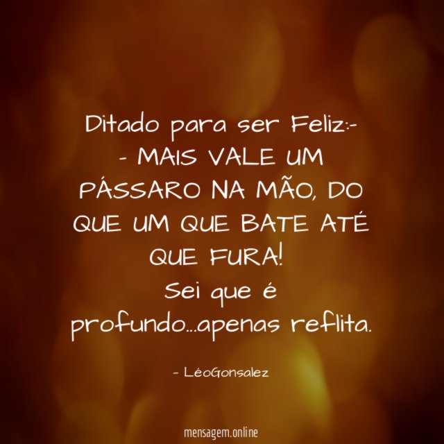 Ditado para ser Feliz
