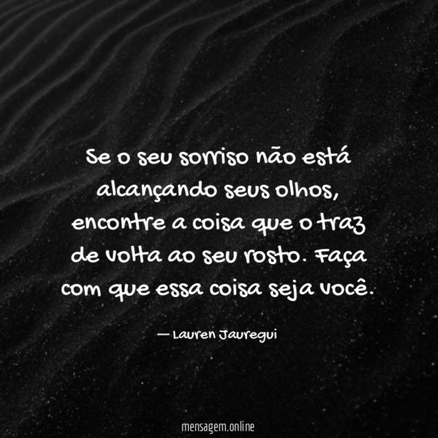 Se o seu sorriso não está alcançando seus olhos