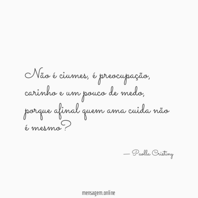 Não é ciumes