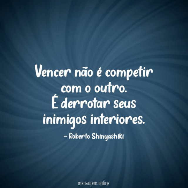 Vencer não é competir com o outro