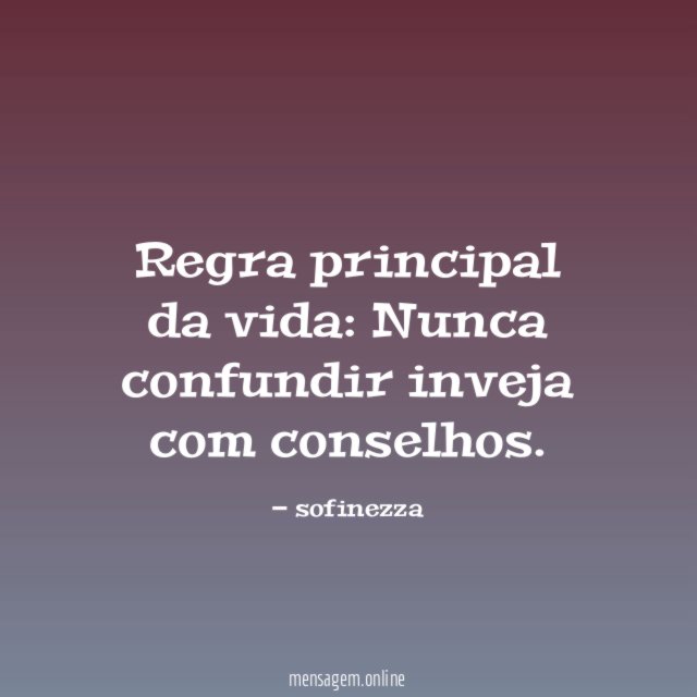 Regra principal da vida